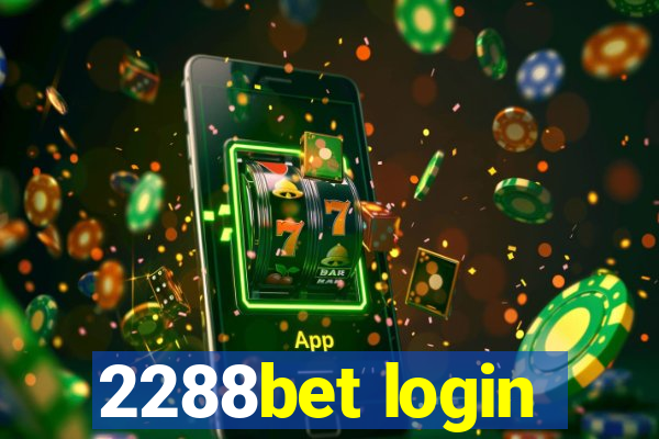 2288bet login